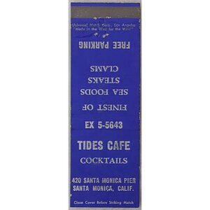 Front Strike Matchbook Cover Tides Cafe Santa Monica Pier CA California